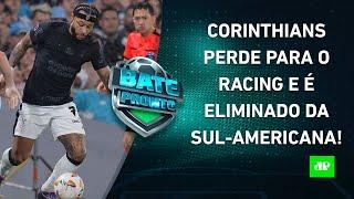 Corinthians é ELIMINADO da Sul-Americana; FINAL Flamengo x Atlético-MG começa DOMINGO! | BATE-PRONTO