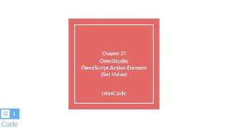 OmniStudio: OmniScript - Set Values Action #27 | 0to1Code