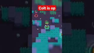 COLT IS AWESOME || BRAWLSTARS || Spamerz SD