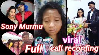 New Chatik kora than jayang kana Sony murmu & RajuRaj Biruli /Viral Full call recording#mangalimurmu