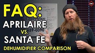 Crawl Space Dehumidifiers | Santa Fe vs. Aprilaire | Best Dehumidifier for Crawl Space