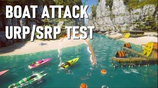 Testing the new URP/SRP by Unity  in the Boat Attack demo