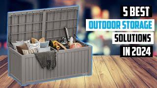 Best Outdoor Storage Solutions of 2024 | TOP 5 Best Outdoor Storage Solutions of 2024