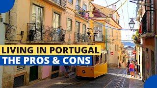 The Pros and Cons of Living in Portugal