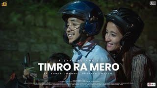 Timro ra mero Official video | Kishan Sotang | Samir Gurung | Deepika Chettri | Binesh K. Rai