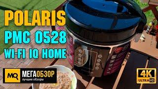 Polaris PMC 0528 Wi-FI IQ Home обзор. Недорогая мультиварка с Wi-Fi