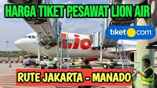 Harga Tiket Pesawat Jakarta - Manado di Aplikasi Tiket.com | Tiket Pesawat Murah 2025