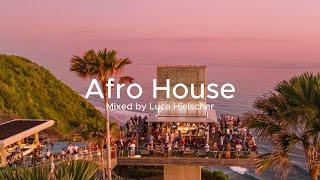 Afro House Mix 2025 by Luca Hielscher