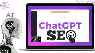 How to Use ChatGPT for SEO - IMPRESSIVE!