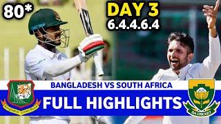 Bangladesh Vs South Africa 1st Test Day 3 Full Highlights 2024 | BAN VS SA