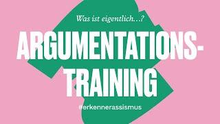 Was ist eigentlich Argumentationstraining?