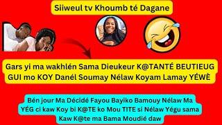 WAKHTANE L@LANTÉ Siiweul Néna«Sama Dieukeur Da Beug K@TANTÉ SOUBATÉL KOY bi la..Bén jour ma piég.