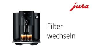 JURA E4 - Filter wechseln