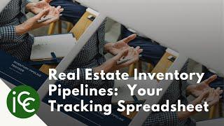 Real Estate Inventory Pipelines - Your Tracking Spreadsheet