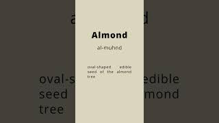 How to pronounce almond || Pronunciation and meaning