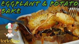 Eggplant (Aubergine) & Potato Bake | Crispy, Cheesy Italian Recipe