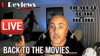 U Reviews LIVE ...Back to The Movies