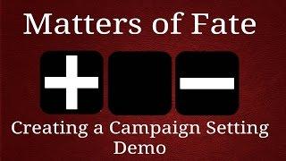 Creating a Campaign Setting - Demo