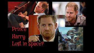 (270) Prince Harry: Lost in Space?