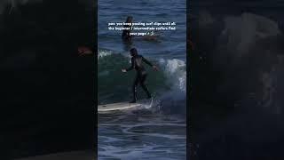 Beginner / Intermediate Surfers ‍️ #surfers #surf #surfergirl #surfgirl #surfer #surfboard