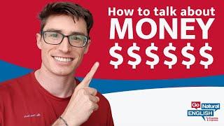 Advanced Vocabulary: Real English to Talk about Money, Investing & Finance | Go Natural English