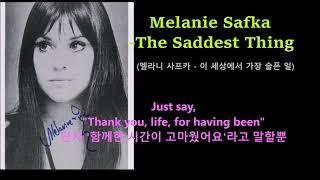 The Saddest Thing - Melanie Safka(이 세상에서 가장 슬픈 일 -멜라니 사프카 )