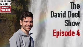 The David Doel Show - Episode 4