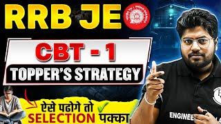 RRB JE CBT 1 Topper's Strategy 2024 | RRB JE Preparation 2024 | RRB JE Selection Process 2024