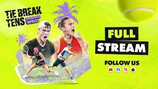 Tie Break Tens: Indian Wells 2024 Live Stream!