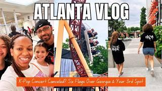 K-Pop Concert Canceled? Six Flags Over Georgia & Your 3rd Spot Atlanta Vlog