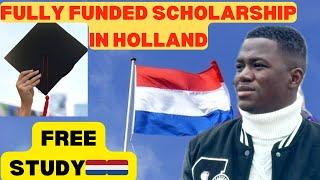 100% FREE STUDY IN NETHERLANDS  | FULL FINANCIAL ASSISTANCE WITH ALLOWANCE