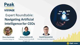 Artificial Intelligence: Navigating AI for CEOs | Vistage Expert Roundtable