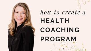 How To Create A Health Coaching Program