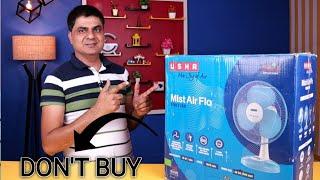 USHA Mist Air Flo Table Fan Unboxing & Review | Don't Buy