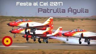 Festa al Cel 2017 - Patrulla Águila Outstanding Show - HD 50fps