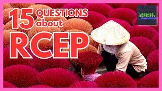 15 Questions about RCEP