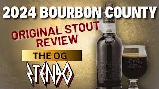 2024 Bourbon County Original Stout Review - How does it compare to the best BCS years?