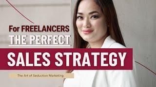 THE PERFECT SALE STRATEGY FOR FREELANCERS