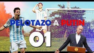 PELOTAZO A PUTIN | 01 con Fausto Bengoechea