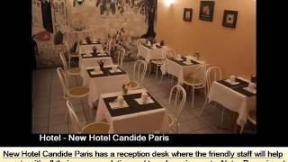 New Hotel Candide Paris | One Of The Best Hotel Related Info And Pics