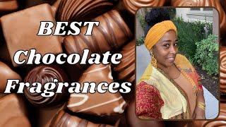 BEST CHOCOLATE FRAGRANCE | Rich, Boozy, Milky, Creamy, Powdery And Dark  Chocolate Decadent Scents