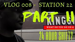 Vlog 008 - Part II: MCFR Station 22 - What do firefighters do on a 24hr shift? Firefighter Vlog