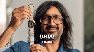 Rado DiaStar Original x Tej Chauhan – "Design You Can Feel" with Tej Chauhan