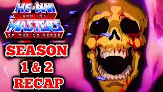 Entire Recap Of Masters Of The Universe Revelation Season 1 And 2 - Watch This Before Season 3!