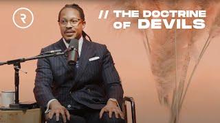 THE DOCTRINE OF DEVILS// REVEALED // DR. LOVY L. ELIAS