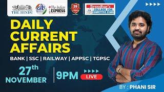 Live | Daily Current Affairs in Telugu | 27th November | Latest & Important News | Phani Sir