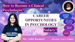 Psychology Careers Explained : How to Become a Clinical/Counselling/I-O Psychologist & More