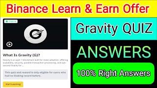 Binance Learn And Earn Offer | Gravity QUIZ Answers