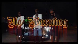 Youngin x Castella x Jah Jah - No Warning {Official Music Video}