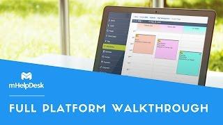 mHelpDesk 15-minute Full Walkthrough